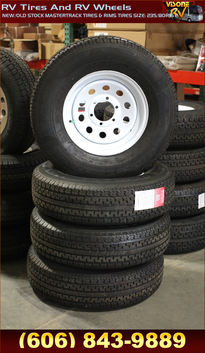 Towing Products NEW/OLD STOCK MASTERTRACK TIRES & RIMS TIRES SIZE 235