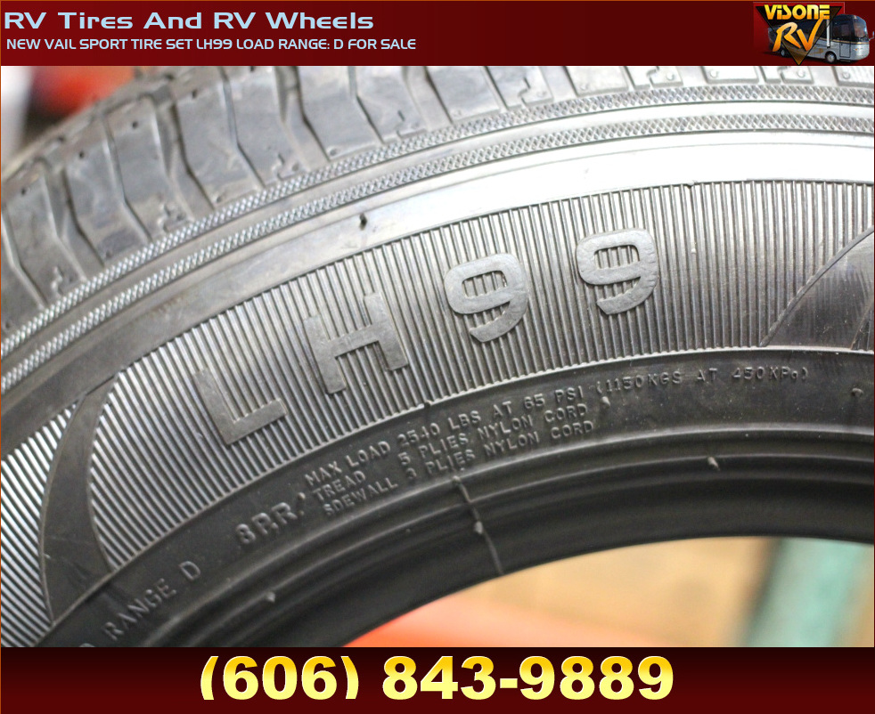 Towing Products NEW VAIL SPORT TIRE SET LH99 LOAD RANGE D FOR SALE RV