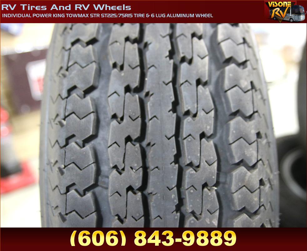 Towing Products INDIVIDUAL POWER KING TOWMAX STR ST225/75R15 TIRE & 6